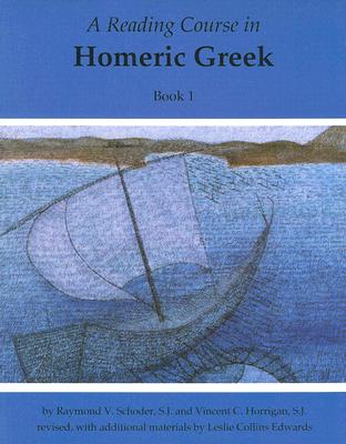 A Reading Course in Homeric Greek (Paperback)
