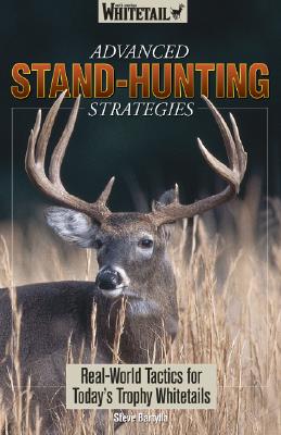 Advanced Stand-Hunting Strategies (Paperback)