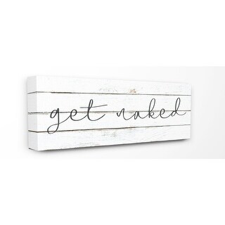 Stupell Minimal White Planked Look Get Naked Script Typography Canvas
