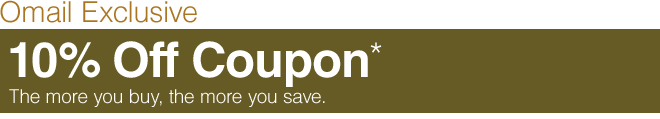 Omail Exclusive - 10% Off Coupon*