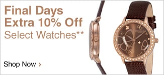 Final Days Extra 10% Off Select Watches** - Shop Now