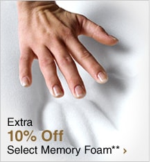 Extra 10% Off Select Memory Foam**