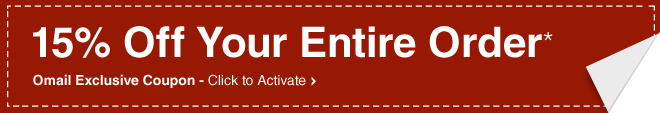 15% Off Your Entire Order* - Omail Exclusive Coupon