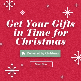 Get Your Gifts in Time for Christmas!