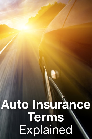 Auto Insurance Terms Explained
