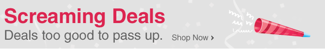 Screaming Deals - Deals too good to pass up. - Shop Now