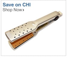 Save on CHI - Shop Now