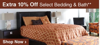 Extra 10% Off Select Bedding & Bath** - Shop Now