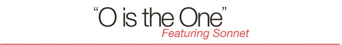 O is the One
