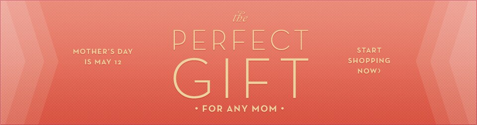 Mother's Day is May 12th