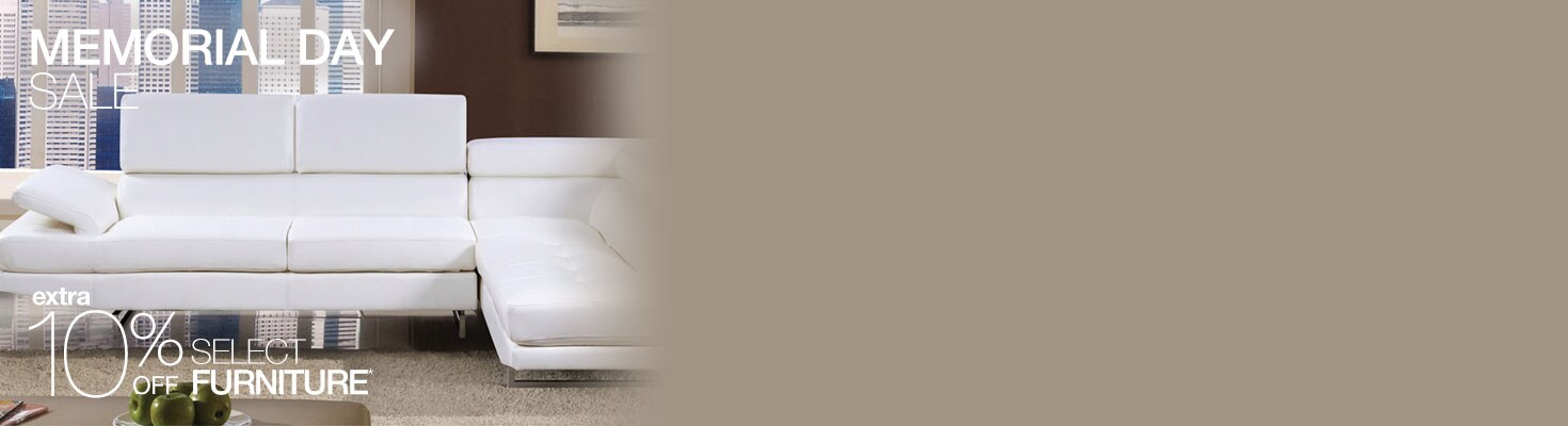 MEMORIAL DAY SALE - extra 10% OFF SELECT FURNITURE*