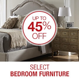 Up To 45% Off Select Bedroom Furniture