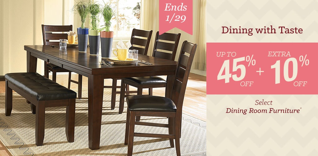 Ends 1/29. Up to 45% off + Extra 10% off Select Dining Room Furniture*