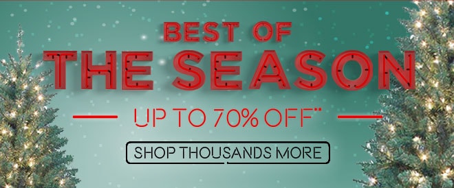 Best of the Season - Up to 70% off**