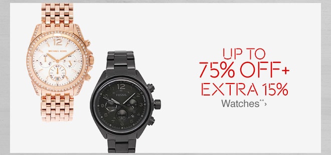 Up to 75% off + Extra 15% off Watches**