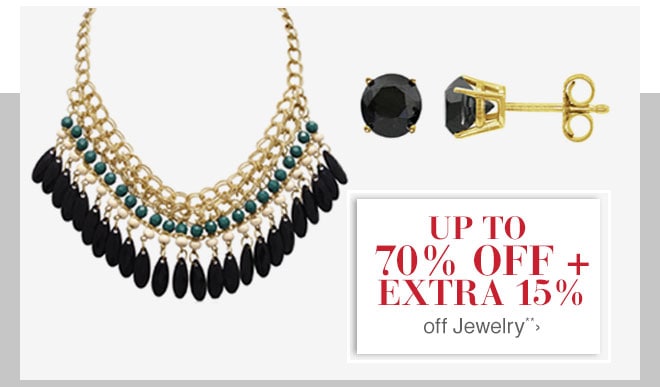 Up to 70% off + Extra 15% off Jewelry**