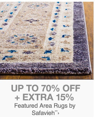 Up to 70% off + Extra 15% off Featured Area Rugs by Safavieh**