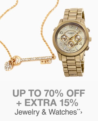 Up to 70% off + Extra 10-15% off Jewelry & Watches**