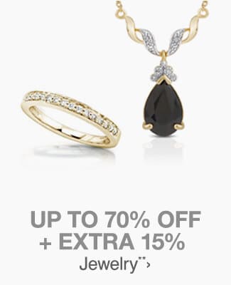 Up to 70% off + Extra 10-15% off Jewelry**