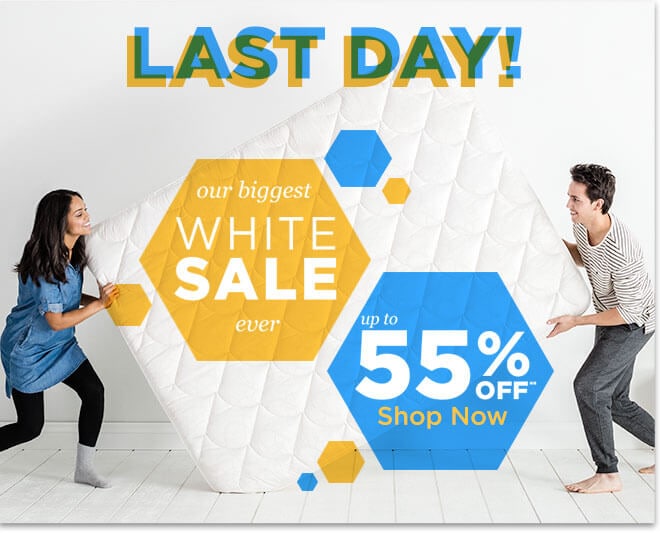 LAST DAY! - Our Biggest White Sale Ever - Shop Now