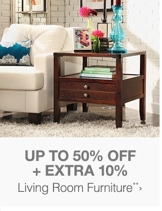 Up to 50% off + Extra 10% off Living Room Furniture**