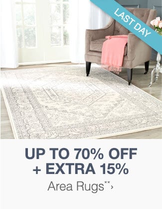 Up to 70% off + Extra 15% off Area Rugs**