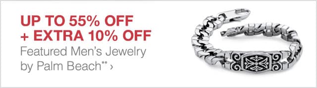 Up to 55% off + Extra 10% off Featured Men's Jewelry by Palm Beach**