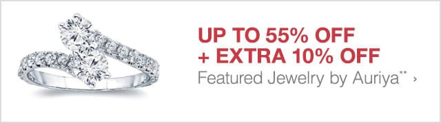 Up to 55% off + Extra 10% off Featured Jewelry by Auriya**