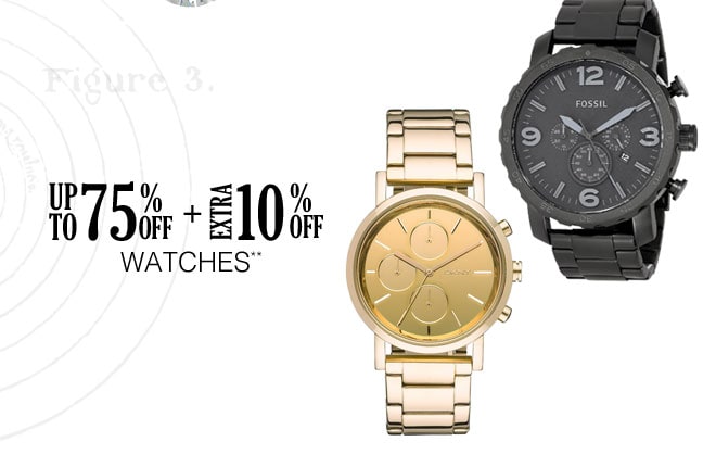 Up to 75% off + Extra 10% off Watches**