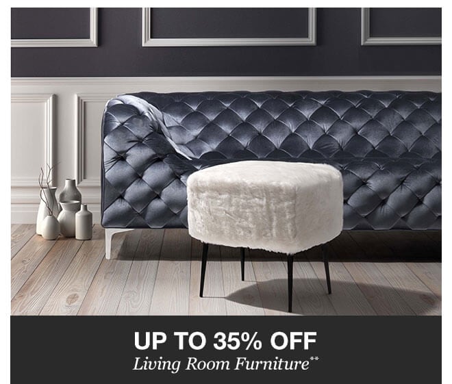 Up to 35% off Living Room Furniture**