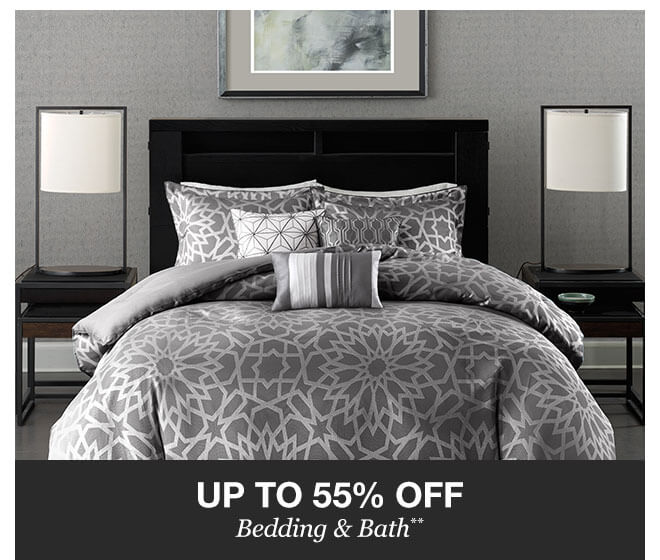 Up to 55% off Bedding & Bath**