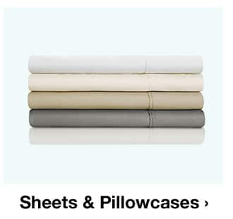 Sheets & Pillowcases