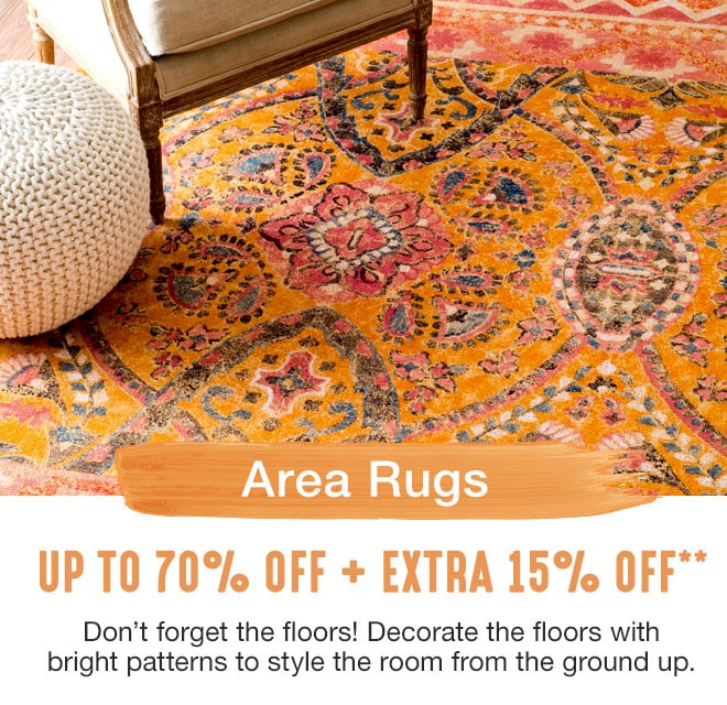 Up to 70% off + Extra 15% off Area Rugs**