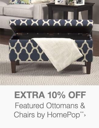 Extra 10% off Featured Ottomans & Chairs by HomePop**