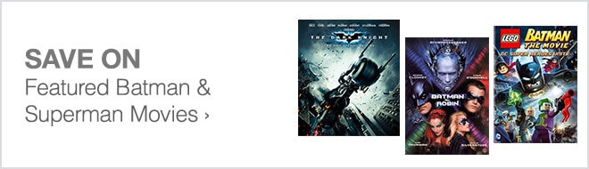 Save on Featured Batman & Superman Movies