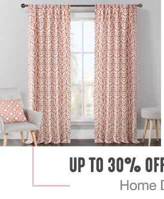 Up to 30% off + Extra 10% off Home Decor**