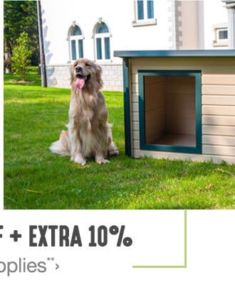 Up to 40% off + Extra 10% off Pet Supplies**