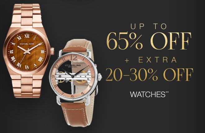 Up to 65% off + Extra 20-30% off Watches**