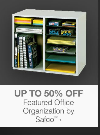 Up to 50% off Featured Office Organization by Safco**