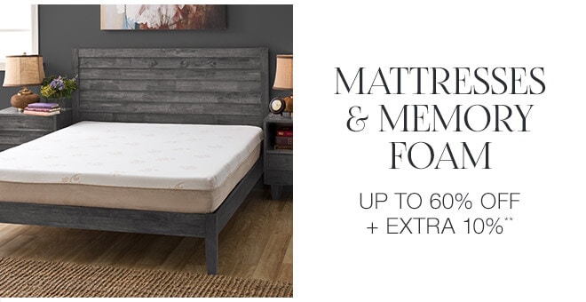 Mattresses & Memory Foam - Up to 60% off + Extra 10%**