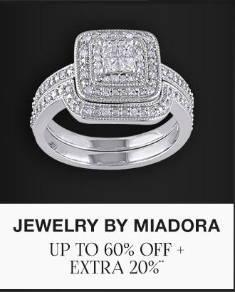 Up to 60% off + Extra 20% off Jewelry by Miadora**