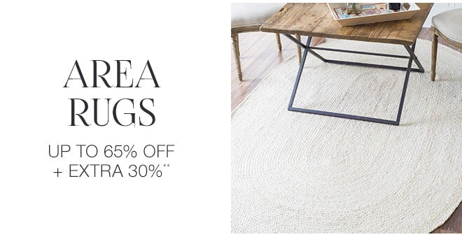 Area Rugs - Up to 65% off + Extra 30%**