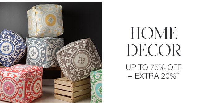 Home Decor - Up to 75% off + Extra 20%**