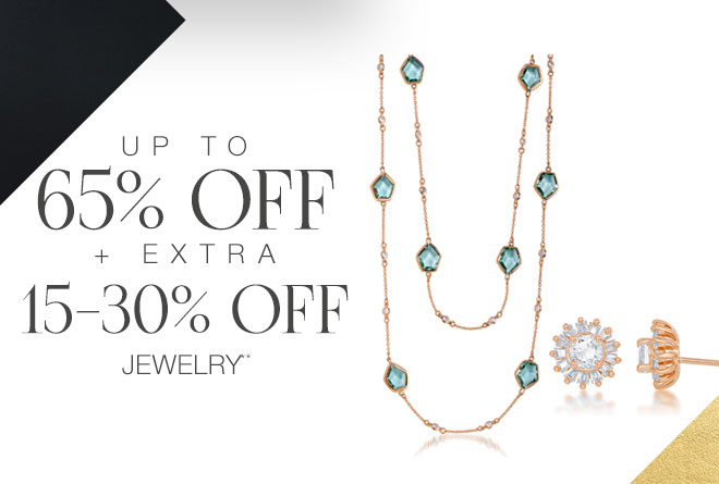 Up to 65% off + Extra 15-30% off Jewelry**