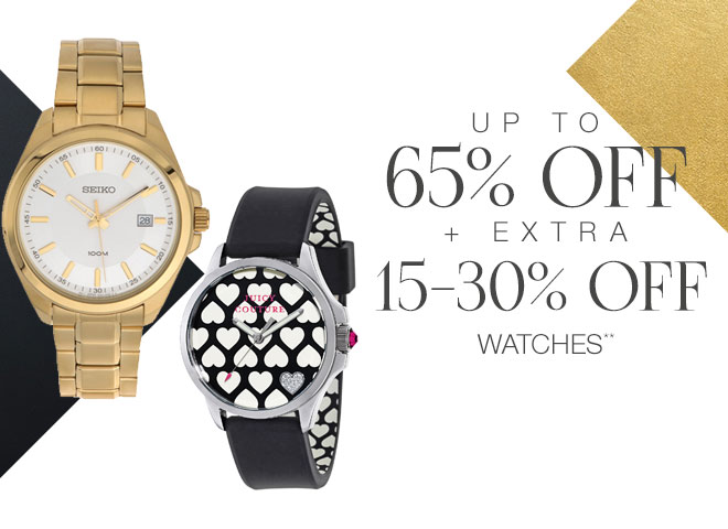 Up to 65% off + Extra 15-30% off Watches**