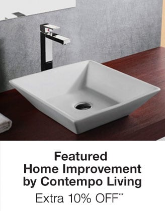 Extra 10% off Featured Home Improvement by Contempo Living**