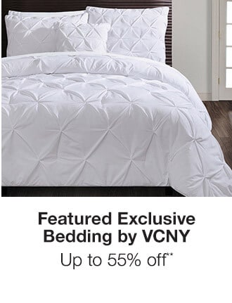 Featured Exclusive Bedding by VCNY - Up to 55% off**