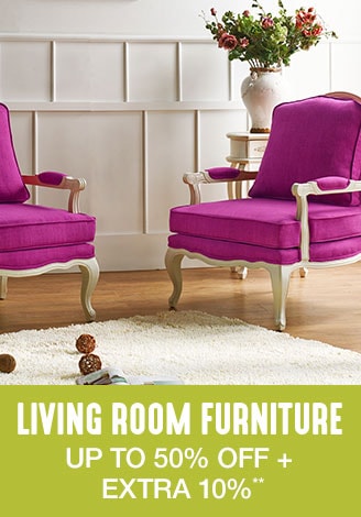 Up to 50% off + Extra 10% off Living Room Furniture**