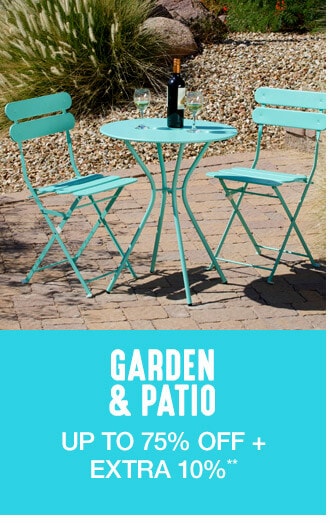 Garden & Patio - Up to 75% off + Extra 10%**