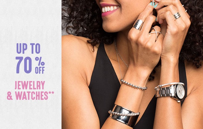 Up to 70% off Jewelry & Watches**